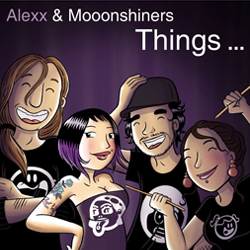 Couverture de la pochette de l’album Things du groupe Mooonshiners